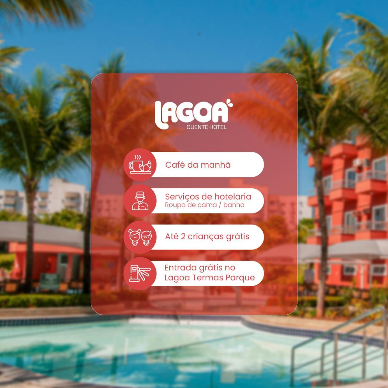 Lagoa Quente Hotel - Lagoa Oficial กัลดัสโนวัส ภายนอก รูปภาพ